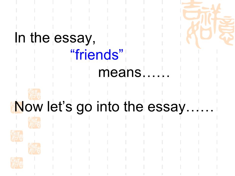 Essay about friendship means to me